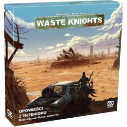 Waste Knights: Opowieści z Interioru GALAKTA