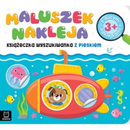 Maluszek nakleja. Książeczka z pieskiem 3+ KS0746